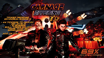 TRAILER CARNAGE OFFERING TD / TOWER DEFENSE / WISHLIST NOW!