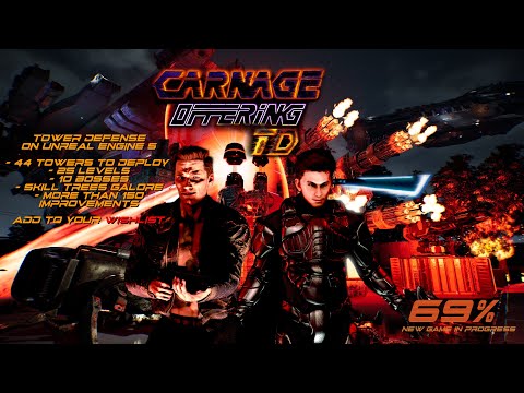 TRAILER CARNAGE OFFERING TD / TOWER DEFENSE / WISHLIST NOW!