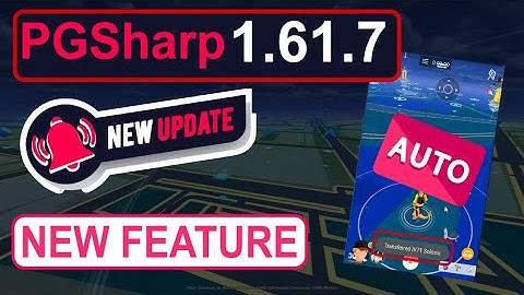 PGSharp 1.61.7 New Feature Update