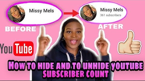 HOW TO HIDE AND UNHIDE SUBSCRIBERS ON YOUTUBE IN LESS THAN 5 MINUTES