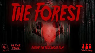 The Forest “A Friday The 13th Fan Film” (2023)