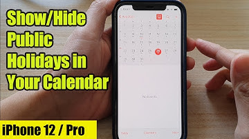 iPhone 12: How to Show/Hide Public Holidays in Your Calendar