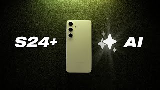 Samsung Galaxy S24 + | The AI Master!