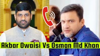 Akbaruddin Owaisi Ne Begum Bazar Ke Talukh Se Jo Alfaz Kaha Tha Uspar Congress Leader Osman Mohamed