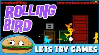 ROLLING BIRD π« Awesome fun and crazy hard π Lets Try Games π