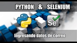 Chapter 5 | Python Course with Selenium | Entering Email Data