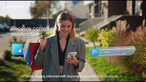 Akuvox SmartPlus - Smarter community access and living experience for residents