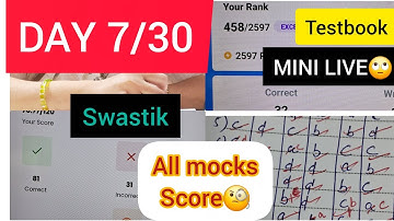 DAY 7/30 OF EMRS TIER 1 PREPARATION 📝📚|| MY MOCKTEST SCORE OF SWASTIK ND TESTBOOK🙄