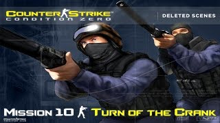 Counter-Strike: Condition Zero Deleted Scenes - Mission 10 - Turn of the Crank (Hard Difficulty)