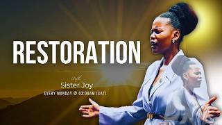 COMMAND YOUR WEEK WITH SISTER JOY| RESTORATION  |27 April 2026