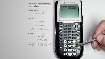 Error for Estimating the  Population  Mean where (Standard Deviation is  Given) on a Ti-84 Plus