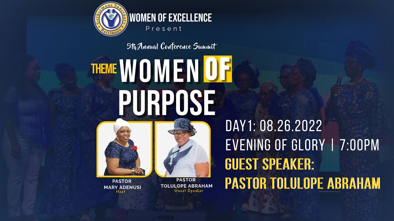 8.26.2022 | Women of Excellence 5th Annual Conference| Day 1: Evening ...