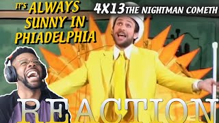 Troll Toll! IT'S ALWAYS SUNNY REACTION 4x13 REACTION The Nightman Cometh
