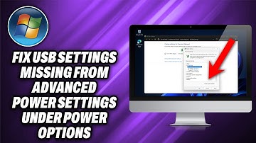 How To Fix USB Settings Missing from Advanced Power Settings under Power Options in Windows 10