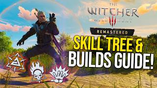 The Witcher 3 Remastered! Skill Tree Explained & Make Your Perfect Build! screenshot 3