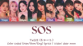 Twice 트와이스 - Sos Color Coded Hanromeng Lyrics