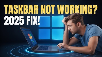 Windows 11 Taskbar Not Working: Easy 2025 Fix!