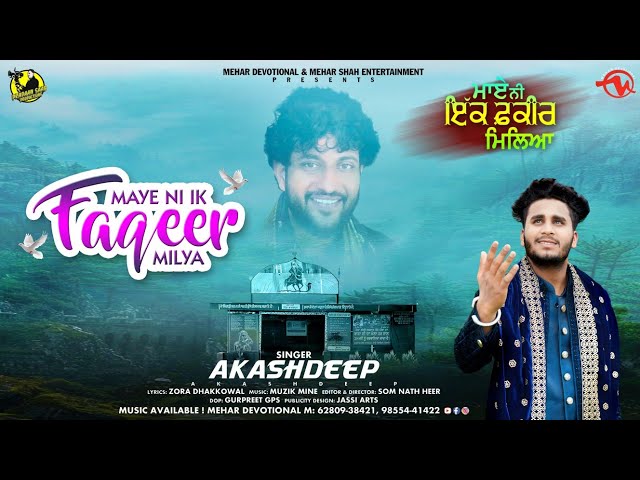 Maye Ni Ik Faqeer Milya - Bakarpur Mela 2024 - Official Video - Akashdeep -Mehar Shah Ent class=