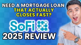 SoFi Mortgage Loan Review 2025 | Worth It or Leave It?