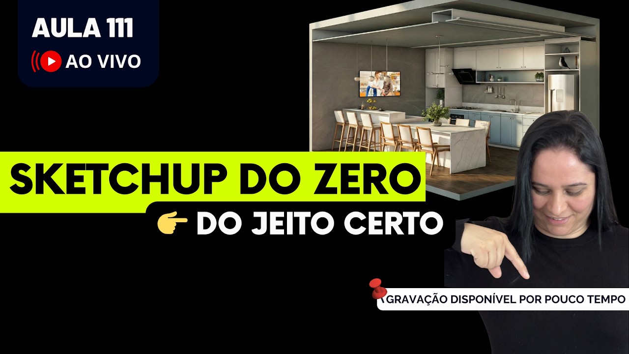 SketchUp do zero: aprenda do jeito certo e evite os erros de iniciante
