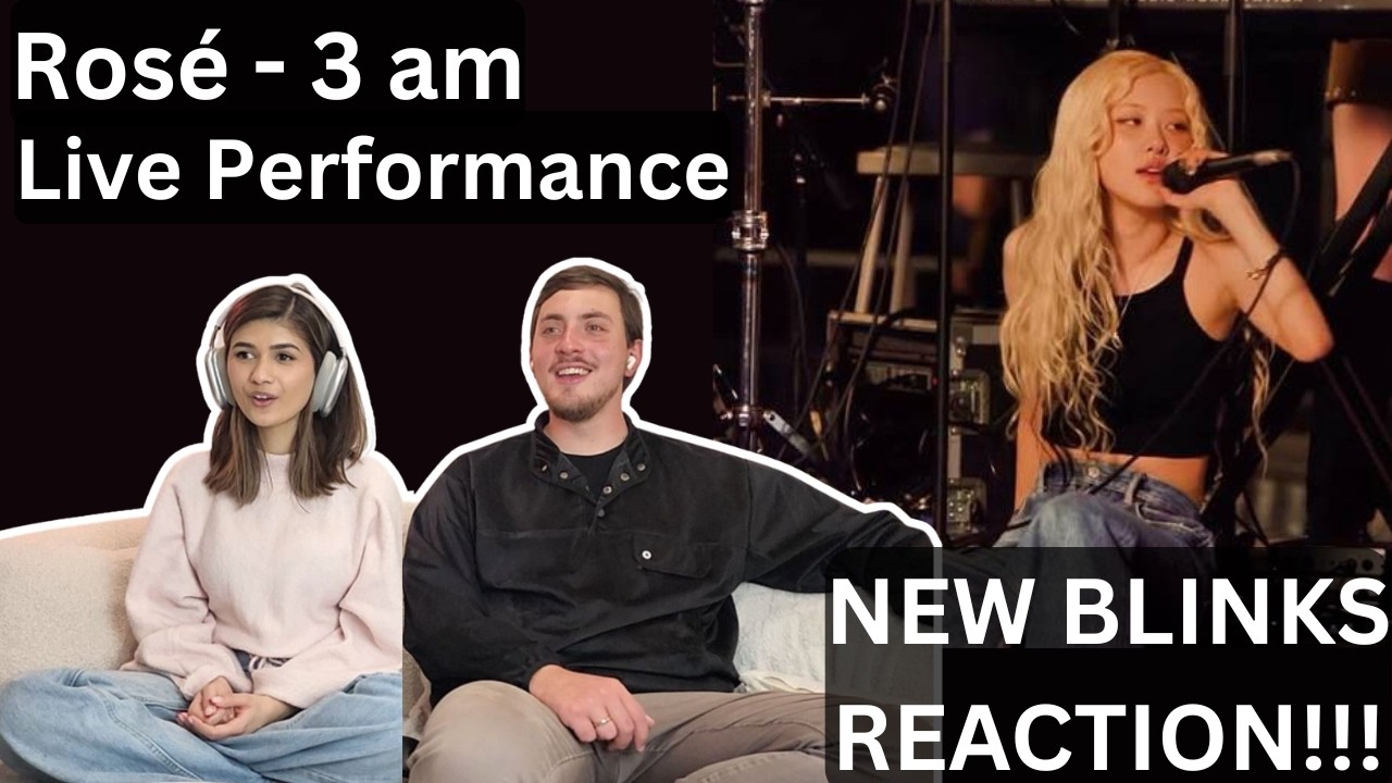 ROSÉ - 3am (live performance) | FIRST-TIME NEW BLINKS REACTION