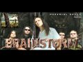 Brainstorm - The final stages of decay (Memorial roots 2009)