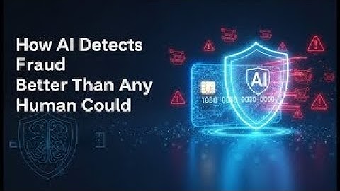 #AI How AI Detects Fraud Better Than Any Human Could
