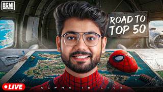 🔴Finally TOP 50 India! - BGMI | RNTX Alpha