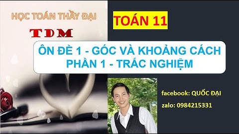 Bài tập trắc nghiệm góc và khoảng cách lớp 11 năm 2024