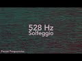 528 Hz Healing Frequency | Love Energy, Transformation &amp; Deep Healing | 1 Hour