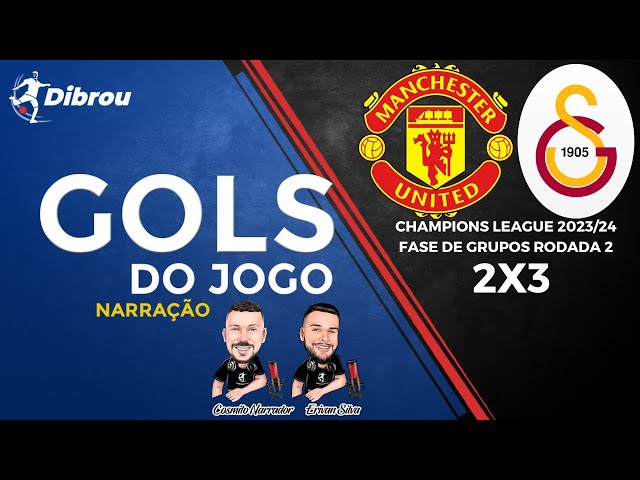 GOLS- MANCHESTER UNITED 2X3 GALATASARAY- CHAMPIONS LEAGUE 2023/24