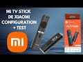 Comment configurer la clé Mi TV Stick de Xiaomi