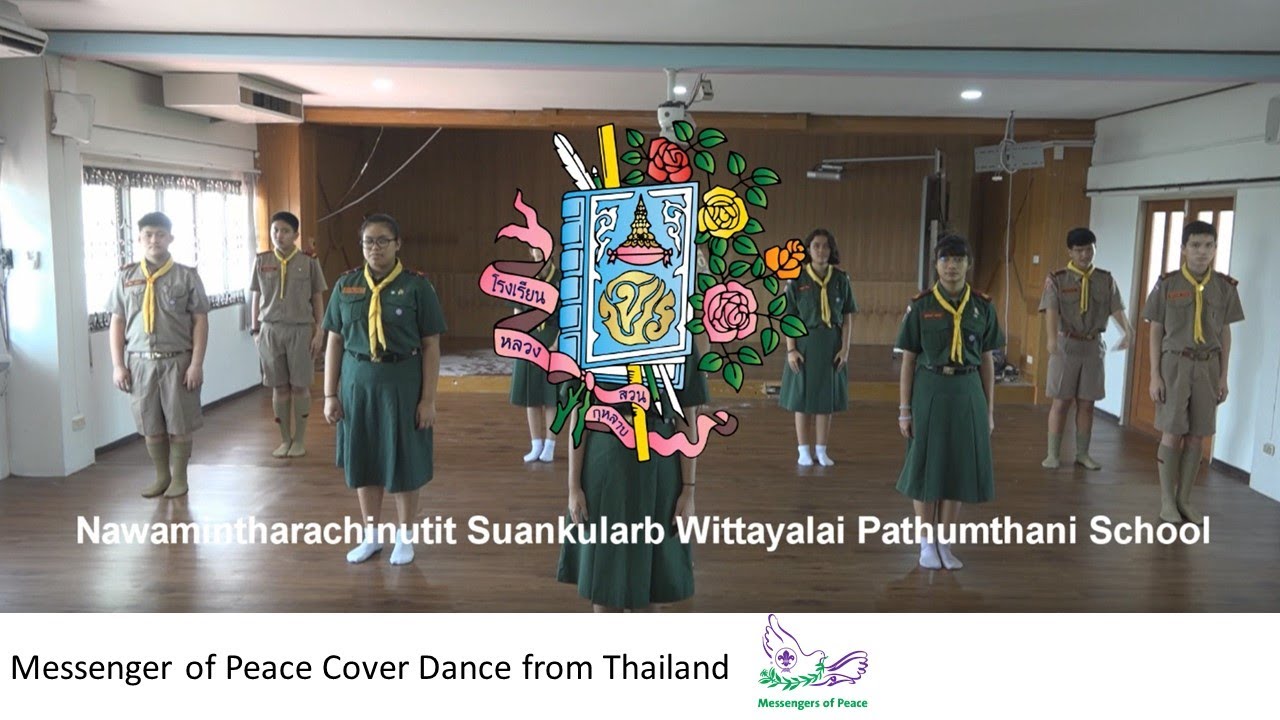 Messenger of Peace Thailand.  MoP Dance from Suankularb Wittayalai Pathumthani  Thailand.