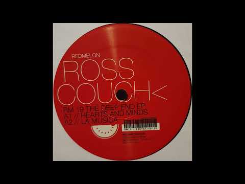 Ross Couch — Ross Couch // Hearts and Minds