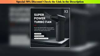 Editor’s Choice Mini Turbo Jet Fan Electric Air Duster with 3 Gear Adjustable 130000RPM Wind Speed•