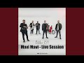 Mavi Mavi Live Session 