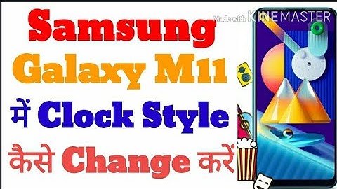 Samsung Galaxy M11 में Clock Style कैसे Change करें || How to change clock style on Samsung Galaxy