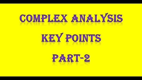 PG TRB/ POLYTECHNIC Complex Analysis Key Points Part-2