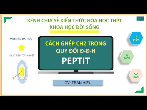 Video Hóa 12 - Cách ghép CH2 trong quy đổi đồng đẳng hóa... - youtube