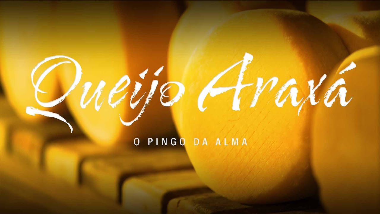 QUEIJO ARAXÁ - O PINGO DA ALMA