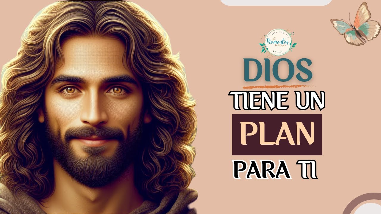 DIOS tiene un PLAN para TI #124 | Momentos de Refrigerio - YouTube