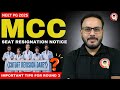NEET PG 2025 MCC Seat Resignation Notice | Cutoff Revision Date &amp; Round 3 Important Tips