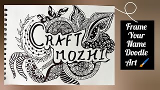Doodle art Idea💡 For Name.. Don't forget to frame it😍. அட Watch & try this ❤️ #video #art #doodle  screenshot 2