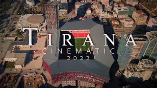 Tirana Albania 2022 - DJI 4K CINEMATIC