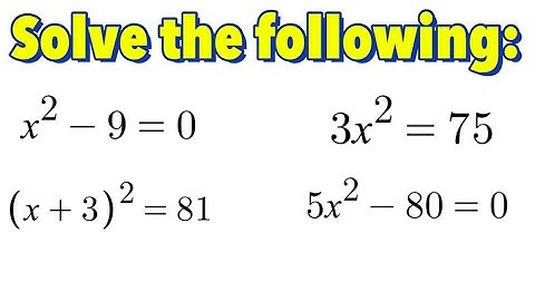 Solving Quadratic Equation by Extracting the Root