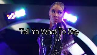 Ariane Andrew AEW Theme Song “Tell Ya What To Say” (Arena Effect)