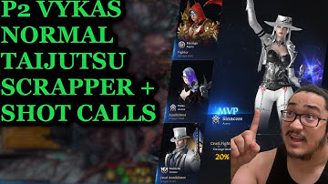 P2 Vykas Normal Taijutsu Scrapper PoV With Shot Calls