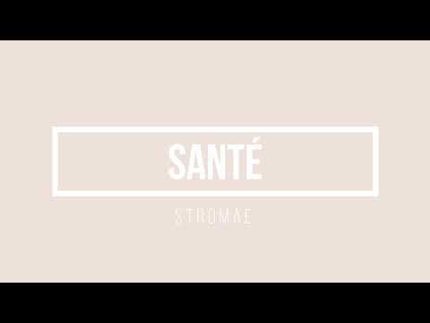 Stromae – Santé | Lyrics.be