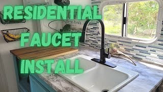RV Kitchen Faucet Replacement | Residential Sink in an RV | RV Renovations and Remodel |HOW TO & DIY
