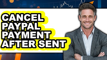 How to Cancel PayPal Payment After Sent (New 2025)